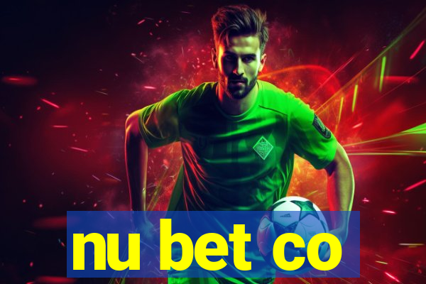 nu bet co